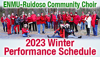 ENMU-Ruidoso Community Choir 2023 Winter Performance Schedule graphic