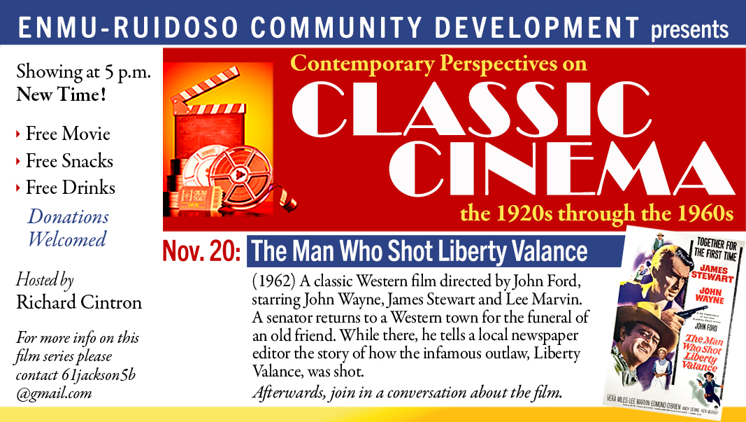 Classic Cinema Series, Nov. 20 "The Man Who Shot Liberty Valance", 5 p.m., Rm 116 graphic
