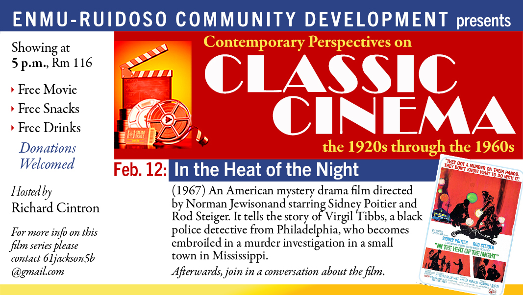 Classic Cinema series, Feb. 12 "In the Heat of the Night", 5 p.m., Rm 116