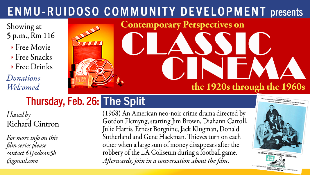 Classic Cinema Series, Feb. 26, "The Split" (1968) at 5 p.m., Rm 116
