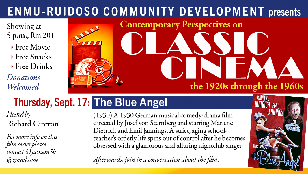 Classic Cinema Series, Sept. 17 at 5 p.m., Rm 201 "The Blue Angel" (1930) graphic