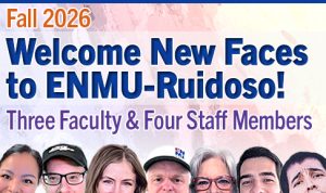 Fall 2026 Welcome New Faces to ENMU-Ruidoso! Three Faculty and Four Staff Members with cropped photos of faces, showing from nose up only